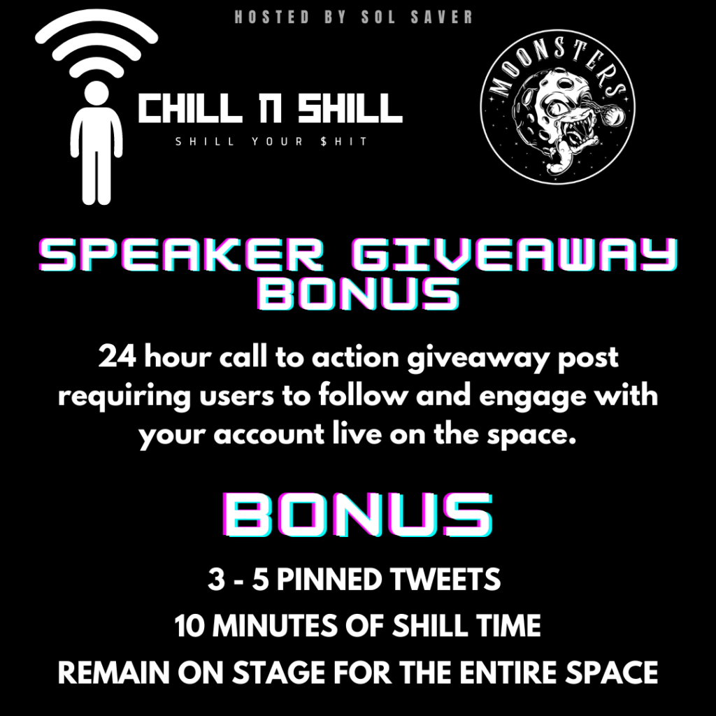 Chill N Shill Speaker Giveaway Bonus